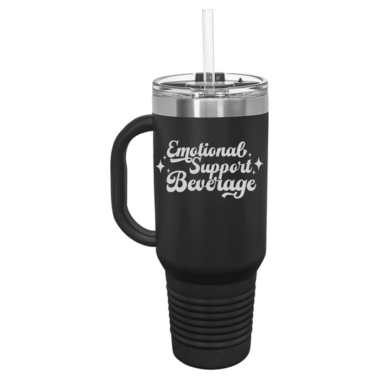 Emotional Support Beverage 40 oz Travel Mug