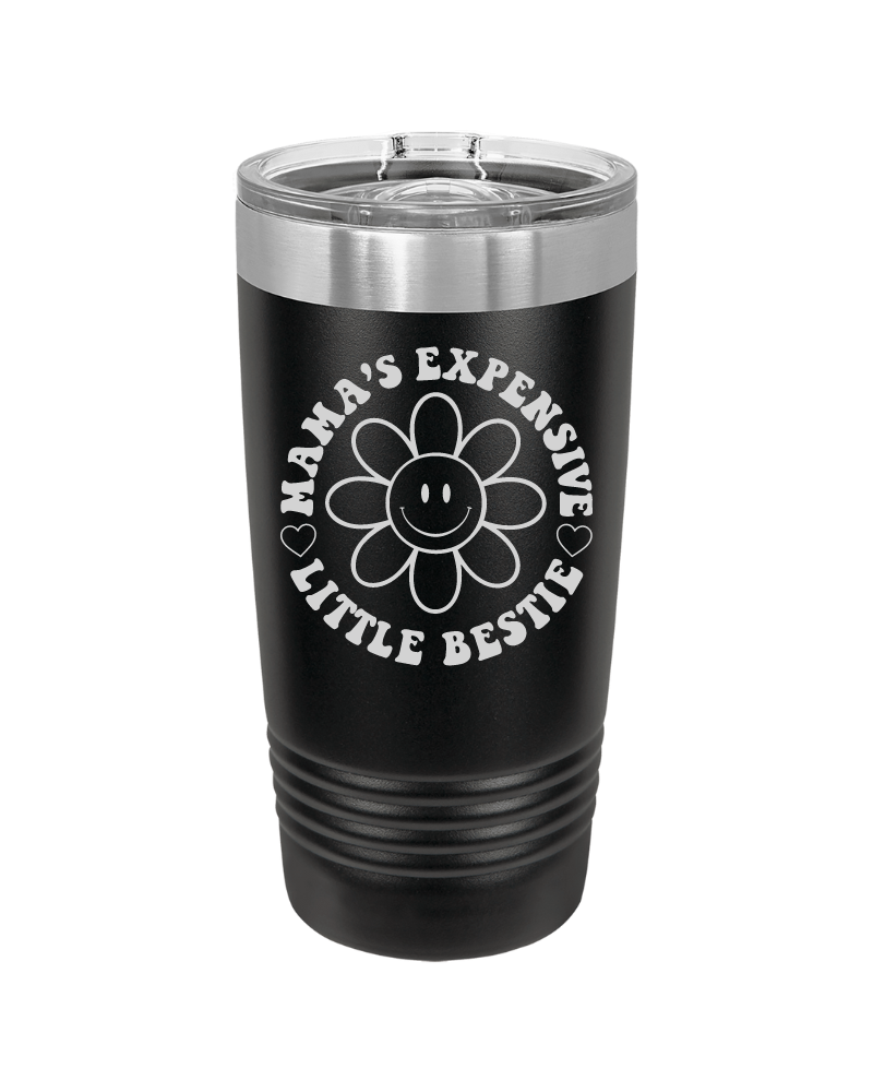 Mama's Expensive Little Bestie 40oz Tumbler