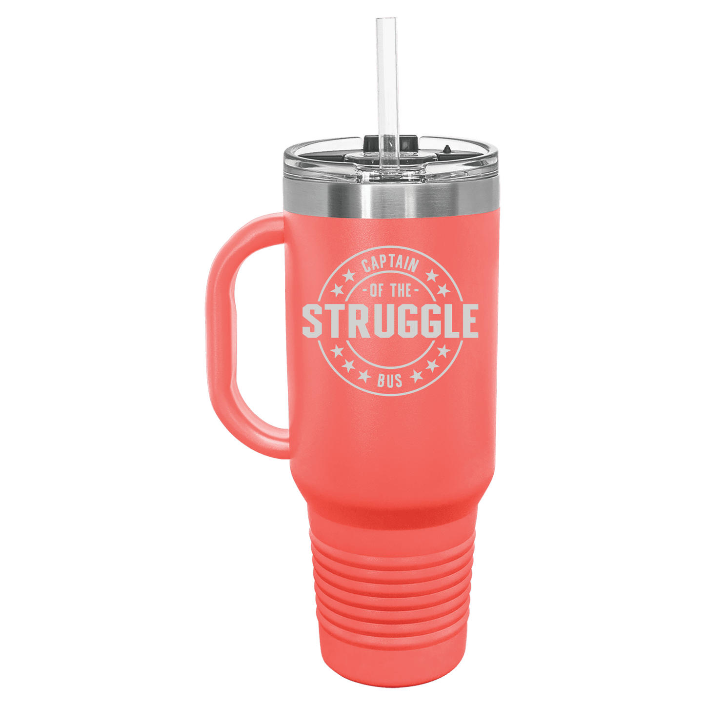 Captain of the Struggle Bus 40oz Travel Mug