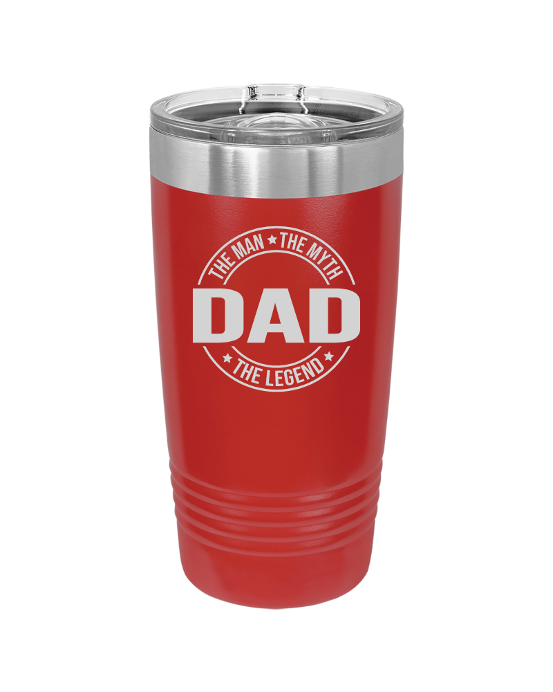 DAD The Man The Myth The Legend 20oz Tumbler