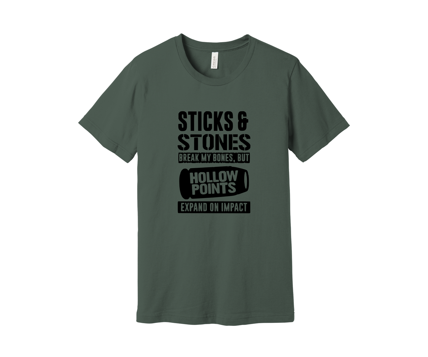 Sticks and Stones - Hallow Points Expand on Impact Shirt