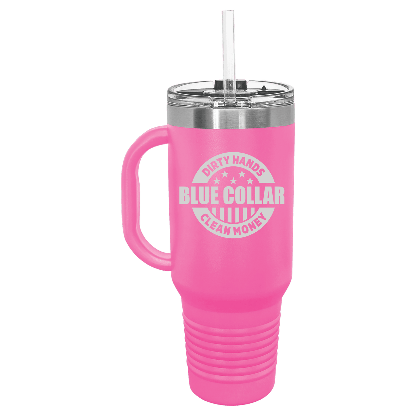 Dirty Hands Clean Money Blue Collar 40oz Travel Mug