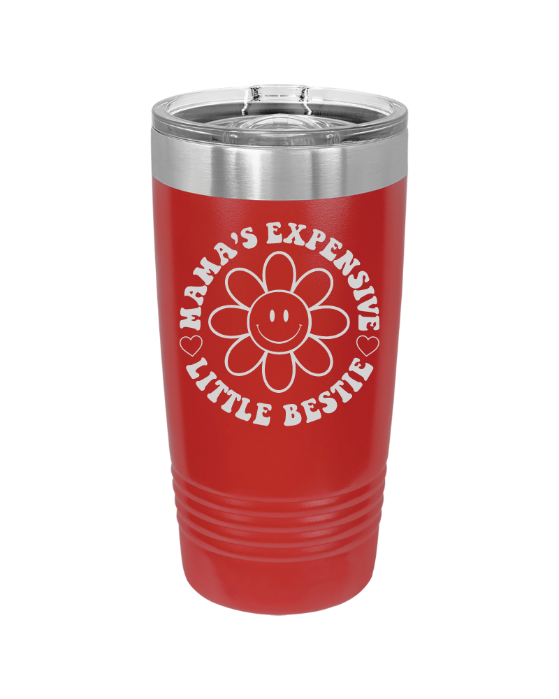 Mama's Expensive Little Bestie 40oz Tumbler