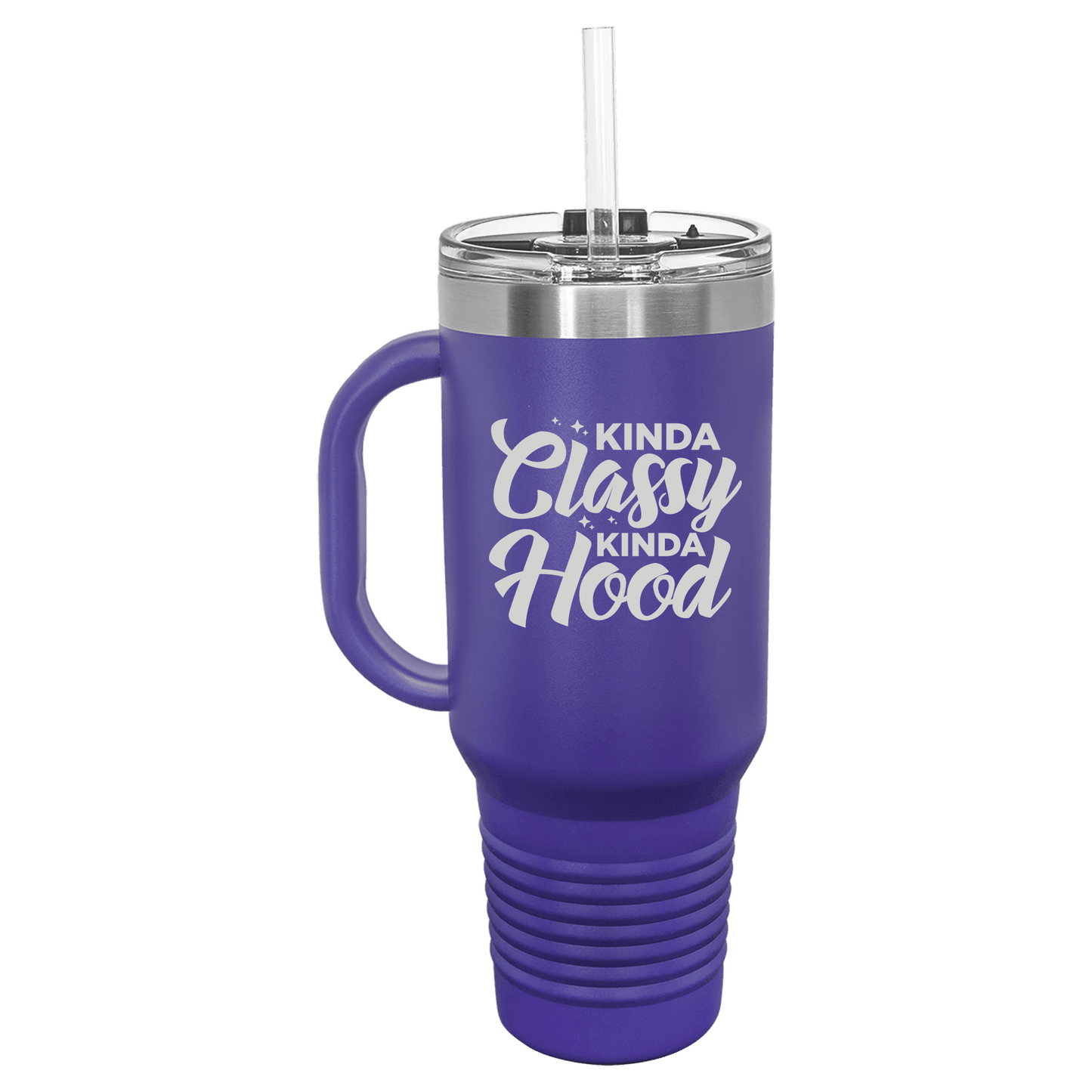 Kinda Classy Kinda Hood 40 oz Tumbler