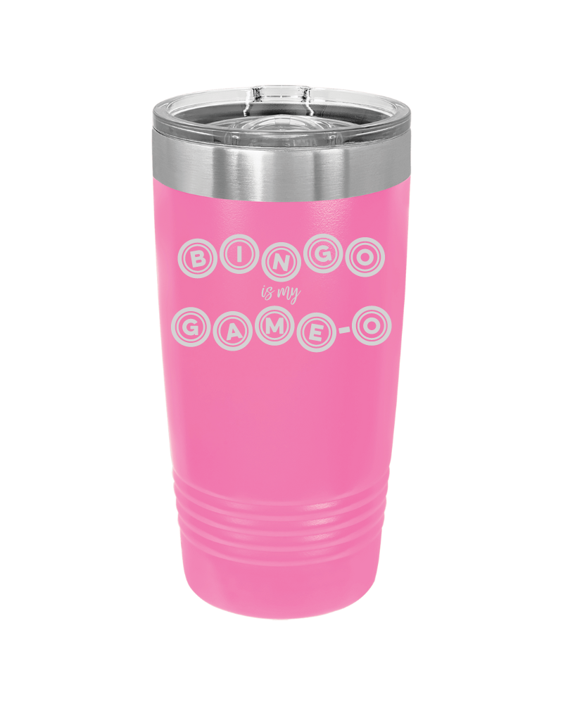 Bingo is my Game-o 20oz Tumbler