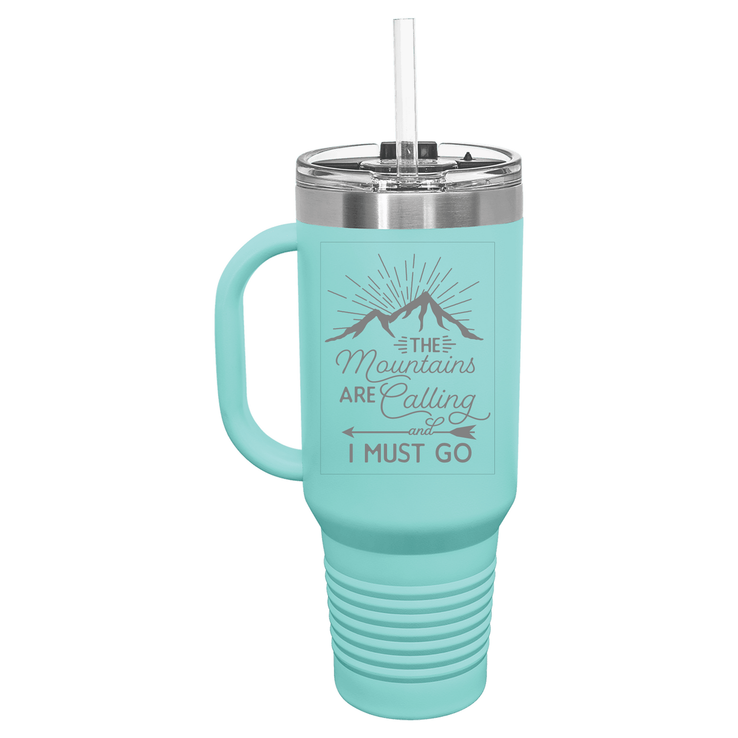 The Mountains are Calling and I Must Go 40oz Tumbler