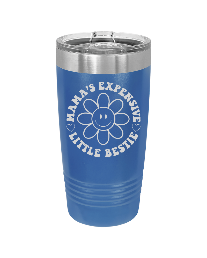 Mama's Expensive Little Bestie 40oz Tumbler