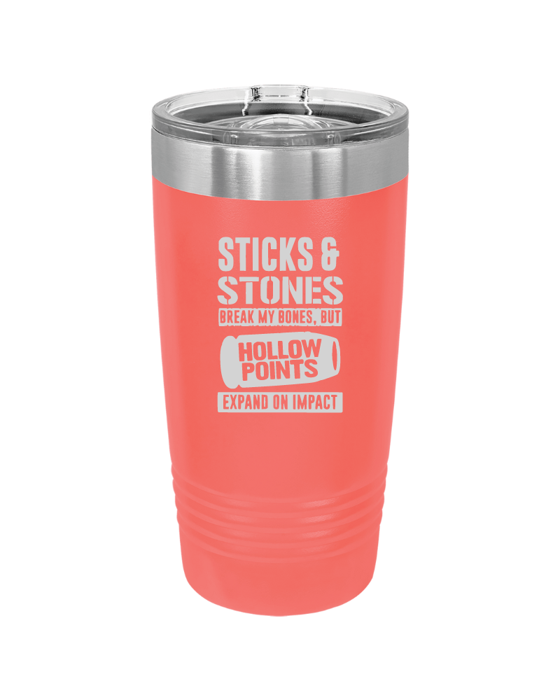 Sticks and Stones - Hallow Points Tumbler