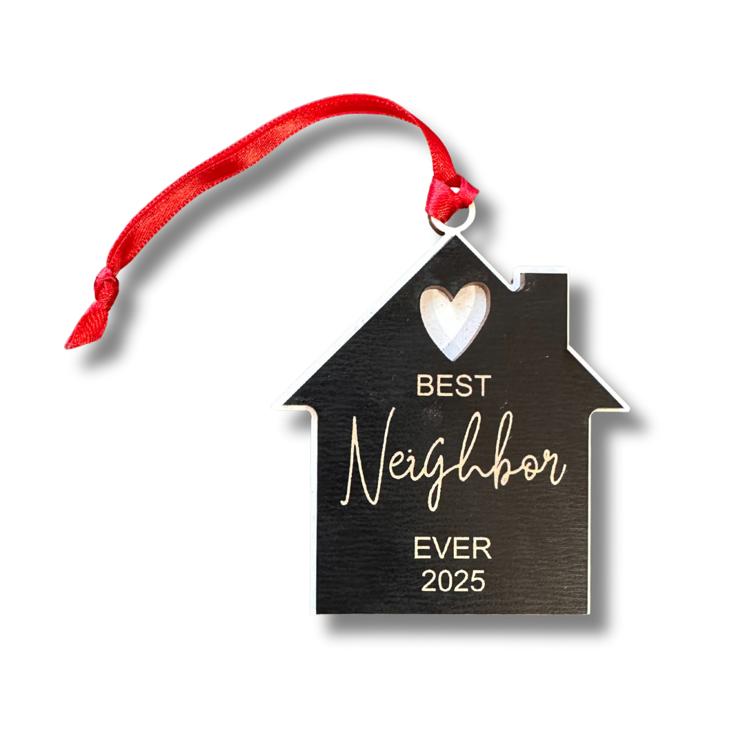 Christmas ornament gift - Best Neighbor ever design for thoughtful holiday gifting