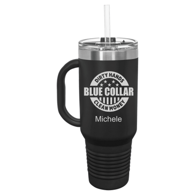Dirty Hands Clean Money Blue Collar 40oz Travel Mug