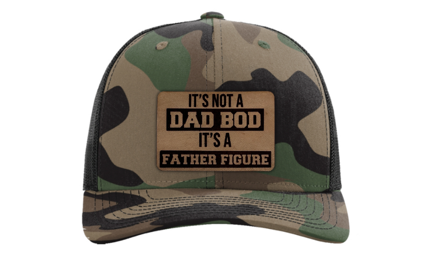 It's Not a Dad Bod It's a Father Figure Hat