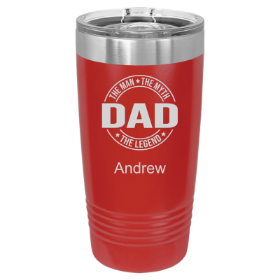 DAD The Man The Myth The Legend 20oz Tumbler
