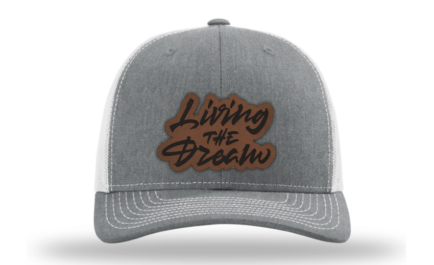 Living the Dream Hat