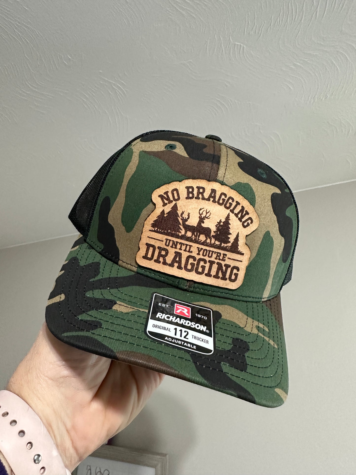 No Bragging Until You're Dragging Hat