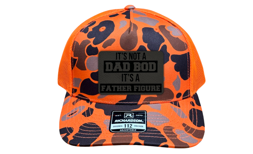 It's Not a Dad Bod It's a Father Figure Hat