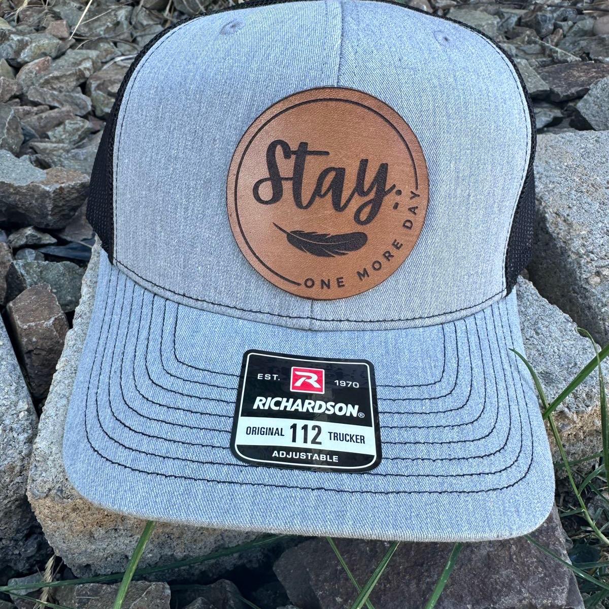 Stay; One More Day Hat - Suicide Prevention