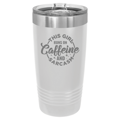 This Girl Runs on Caffeine and Sarcasm Tumbler